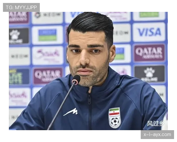 塔雷米助力伊朗国家队在国际舞台上的表现持续提升